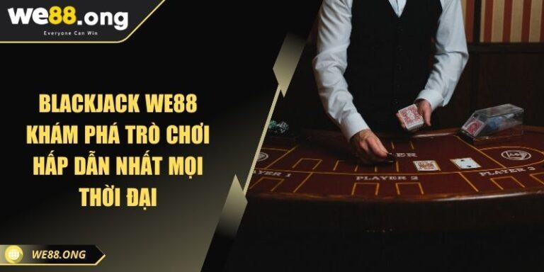 Blackjack KUBET Khám Phá Trò Chơi Hấp Dẫn Nhất Mọi Thời Đại
