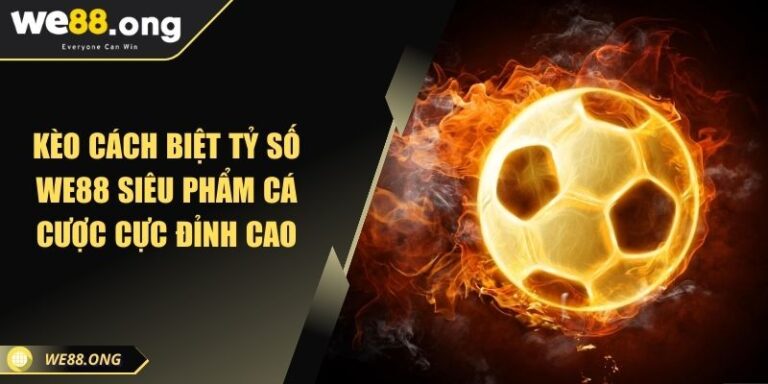 Kèo Cách Biệt Tỷ Số KUBET Siêu Phẩm Cá Cược Cực Đỉnh Cao