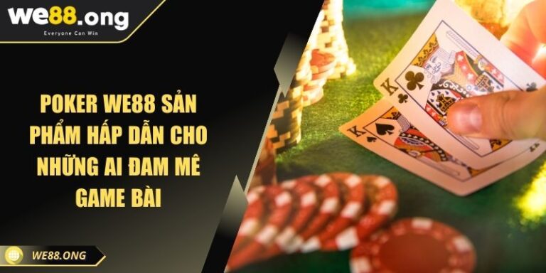 Poker KUBET Sản Phẩm Hấp Dẫn Cho Những Ai Đam Mê Game Bài