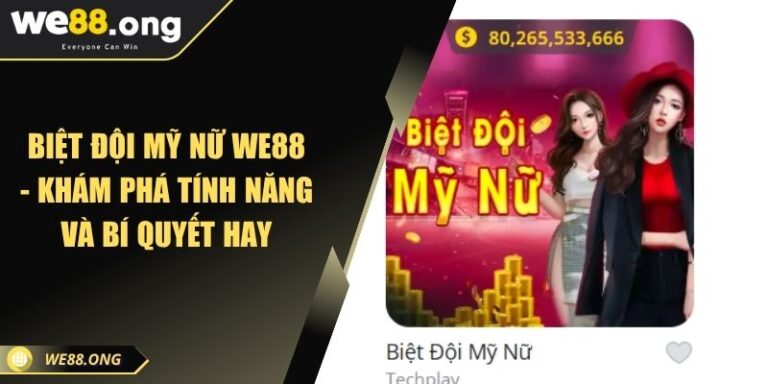Biệt Đội Mỹ Nữ KUBET