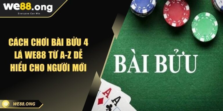 cách chơi bài Bửu 4 lá KUBET