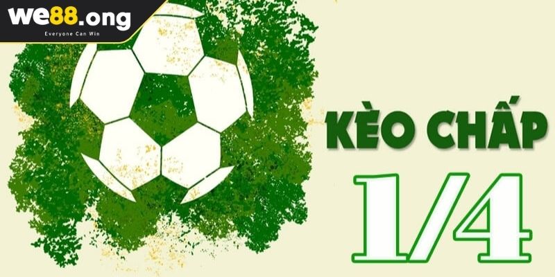 Hiểu rõ kèo chấp 1 4 KUBET là gì?
