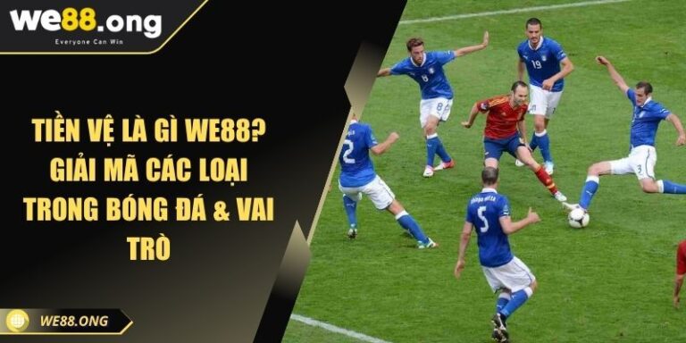 Tiền vệ là gì KUBET